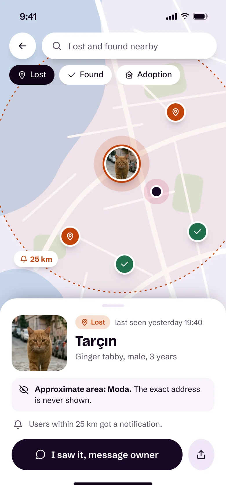 Lost pet post: Tarçın, ginger tabby, last seen yesterday at 19:40 around Moda. The map shows an approximate area and the alert went out within 25 km.